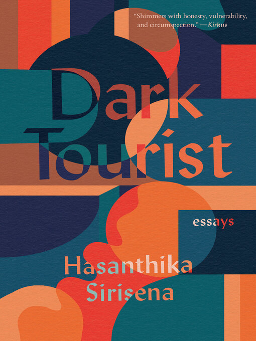 Title details for Dark Tourist: Essays by Hasanthika Sirisena - Wait list